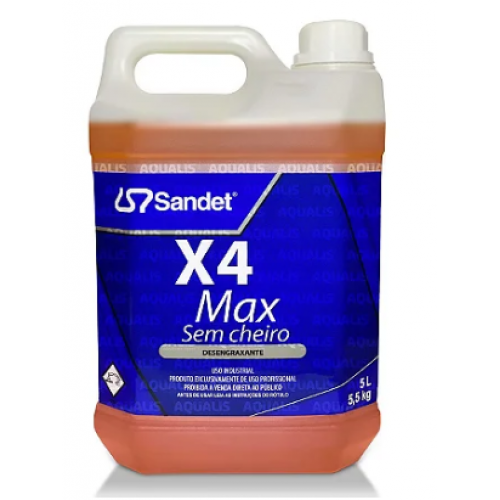 X4 MAX SEM CHEIRO DESENGRAXANTE 5 LTS SANDET